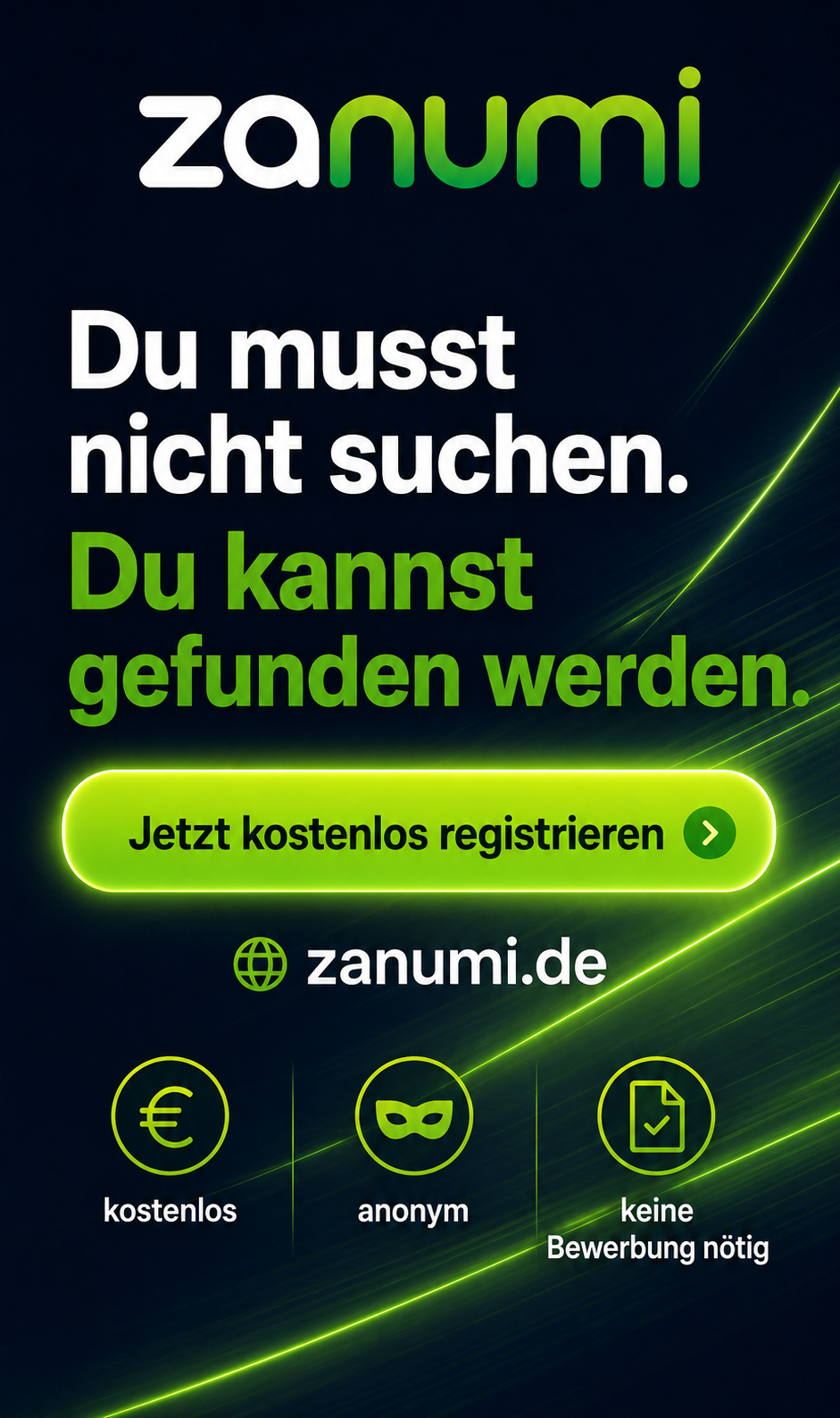 Du musst nur warten, bis eine passende Anfrage eingeht